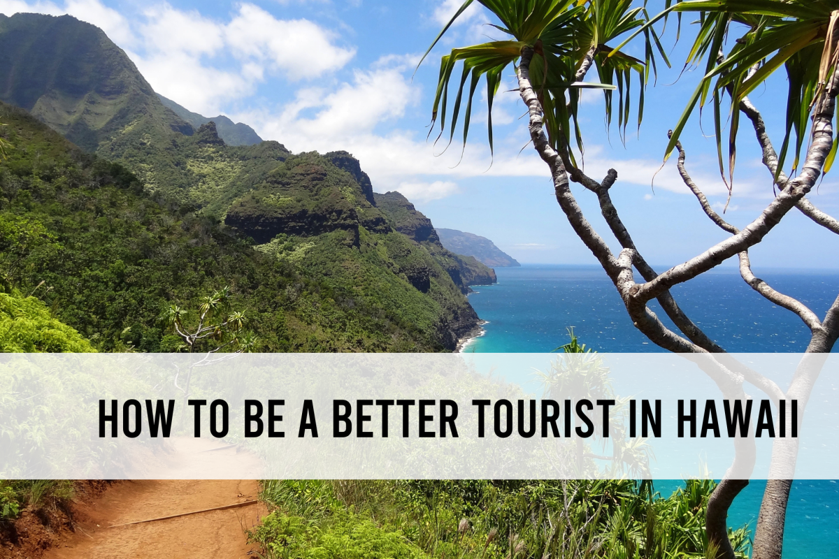 How to be a better tourist in Hawaii - Amy Fillinger | Hawaii Travel Agent